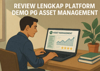 Review Lengkap Platform Demo PG Asset Management