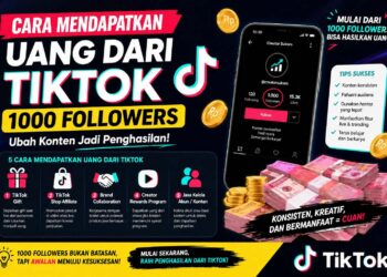 Cara Mendapatkan Uang Dari Tiktok 1000 Followers