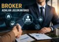 Broker Adalah Julukan